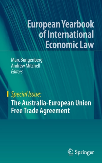 Book cover of: Australia-European Union Free Trade Agreement. By: Marc Bungenberg