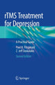 Book cover of: rTMS Treatment for Depression. By: Paul B. Fitzgerald