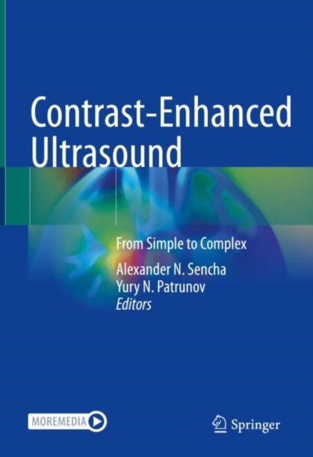 Book cover of: Contrast-Enhanced Ultrasound. By: Alexander N. Sencha