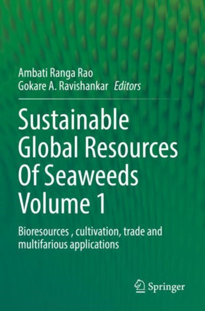 Book cover of: Sustainable Global Resources Of Seaweeds Volume 1