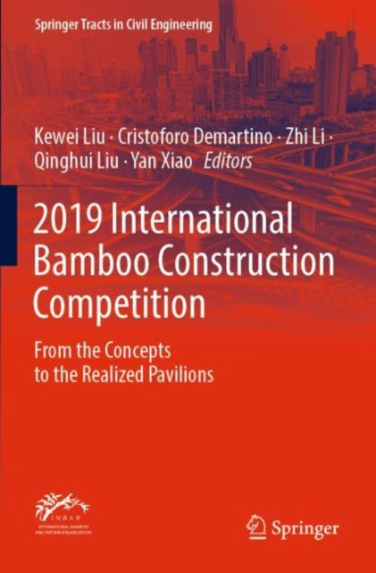 Book cover of: 2019 International Bamboo Construction Competition
