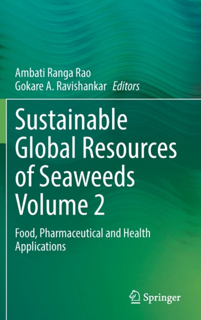 Book cover of: Sustainable Global Resources of Seaweeds Volume 2. By: Ranga Rao Ambati