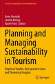 Book cover of: Planning and Managing Sustainability in Tourism. By: Anna Farmaki