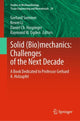 Book cover of: Solid (Bio)mechanics: Challenges of the Next Decade. By: Gerhard Sommer