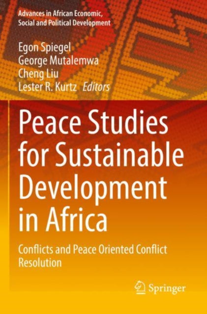 Book cover of: Peace Studies for Sustainable Development in Africa. By: Egon Spiegel