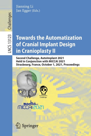 Towards the Automatization of Cranial Implant Design in Cranioplasty II