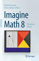 Book cover of: Imagine Math 8. By: Michele Emmer