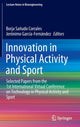 Book cover of: Innovation in Physical Activity and Sport. By: Borja Sañudo Corrales