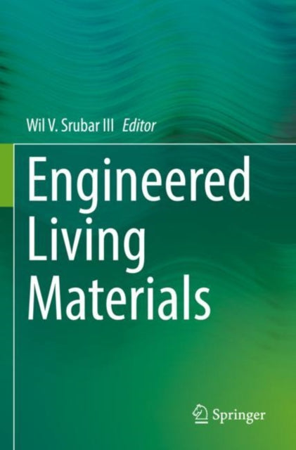 Engineered Living Materials