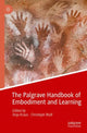 Book cover of: Palgrave Handbook of Embodiment and Learning. By: Anja Kraus
