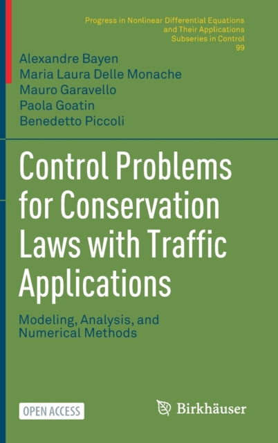 Book cover of: Control Problems for Conservation Laws with Traffic Applications. By: Alexandre Bayen