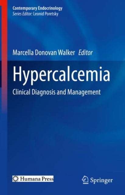 Book cover of: Hypercalcemia. By: Marcella Donovan Walker