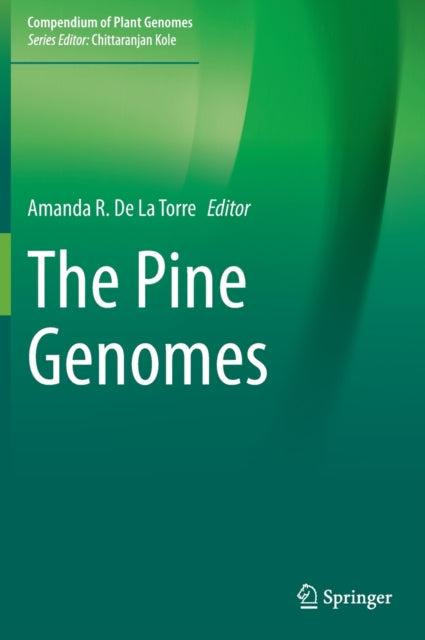 Book cover of: Pine Genomes. By: Amanda De La Torre