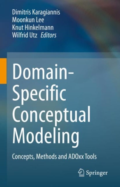 Book cover of: Domain-Specific Conceptual Modeling. By: Dimitris Karagiannis