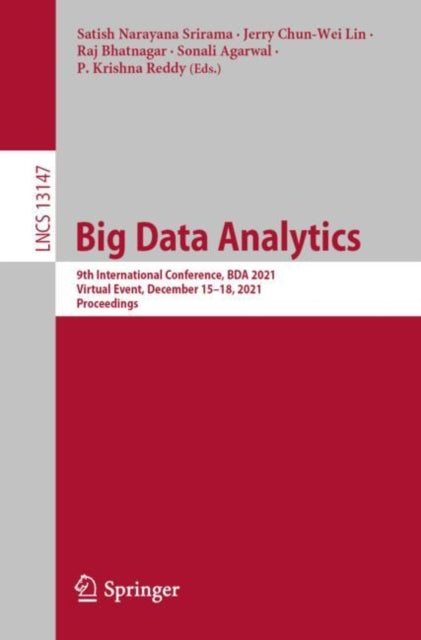 Book cover of: Big Data Analytics. By: Satish Narayana Srirama