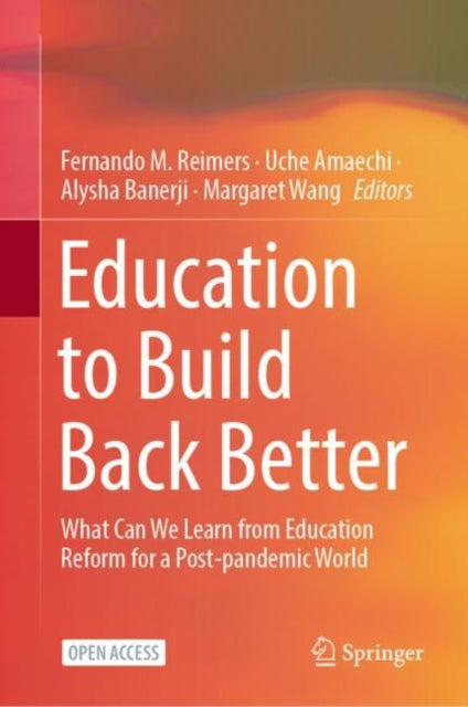Book cover of: Education to Build Back Better. By: Fernando M. Reimers