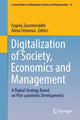 Book cover of: Digitalization of Society, Economics and Management. By: Evgeny Zaramenskikh