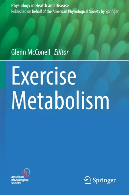 Book cover of: Exercise Metabolism. By: Glenn McConell