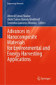 Book cover of: Advances in Nanocomposite Materials for Environmental and Energy Harvesting Applications. By: Ahmed Esmail Shalan