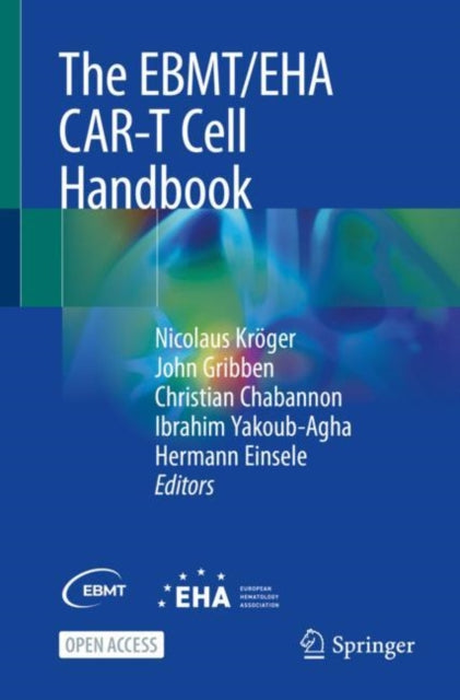 Book cover of: EBMT/EHA CAR-T Cell Handbook. By: Nicolaus Kröger