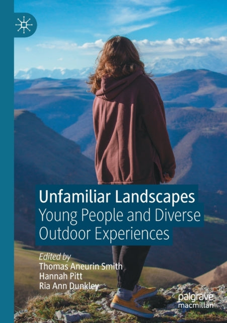 Book cover of: Unfamiliar Landscapes. By: Thomas Aneurin Smith