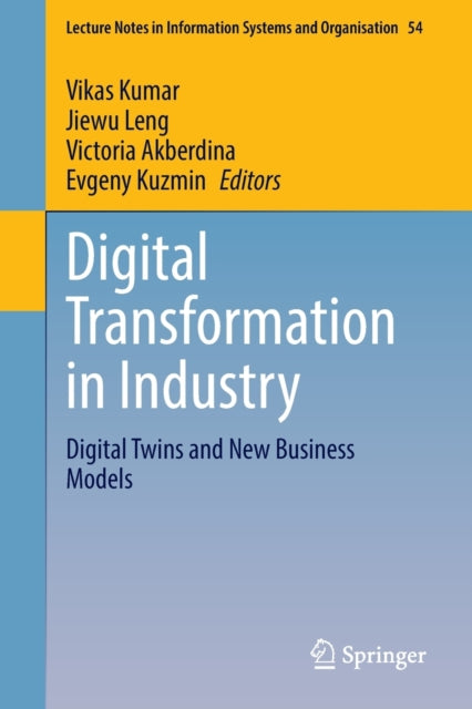 Book cover of: Digital Transformation in Industry. By: Vikas Kumar