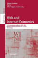 Book cover of: Web and Internet Economics. By: Michal Feldman