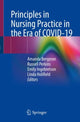 Book cover of: Principles in Nursing Practice in the Era of COVID-19. By: Amanda Bergeron