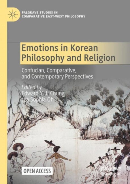 Book cover of: Emotions in Korean Philosophy and Religion. By: Edward Y. J. Chung
