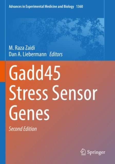 Book cover of: Gadd45 Stress Sensor Genes. By: M. Raza Zaidi