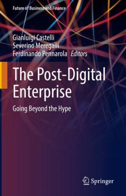 Book cover of: Post-Digital Enterprise. By: Gianluigi Castelli