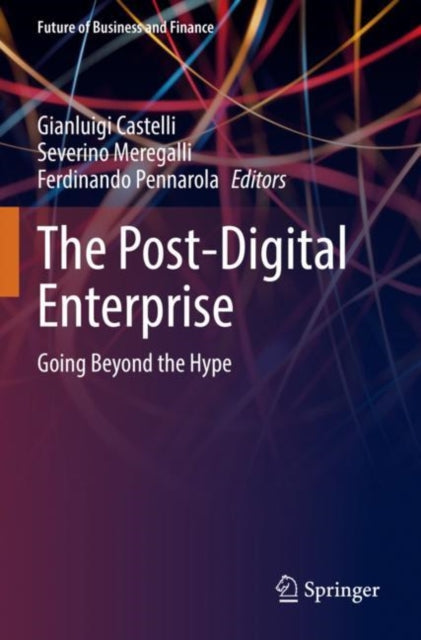 Book cover of: Post-Digital Enterprise. By: Gianluigi Castelli