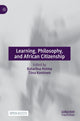 Book cover of: Learning, Philosophy, and African Citizenship. By: Katariina Holma