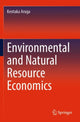 Book cover of: Environmental and Natural Resource Economics. By: Kentaka Aruga