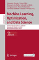 Book cover of: Machine Learning, Optimization, and Data Science. By: Giuseppe Nicosia