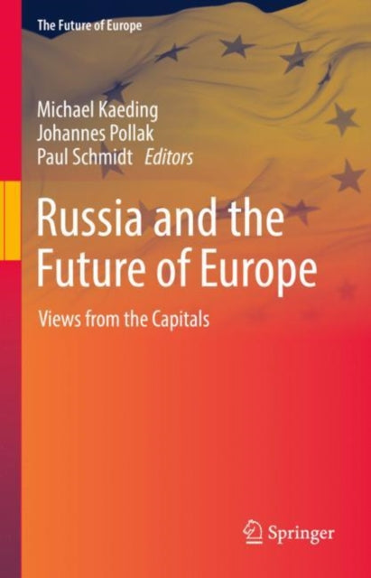 Book cover of: Russia and the Future of Europe. By: Michael Kaeding