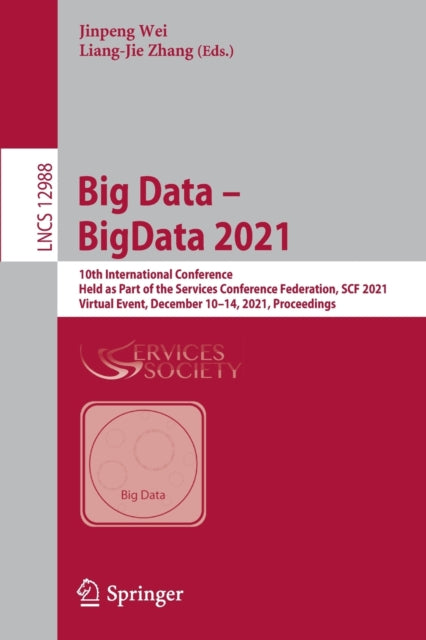 Book cover of: Big Data – BigData 2021. By: Jinpeng Wei
