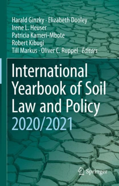 Book cover of: International Yearbook of Soil Law and Policy 2020/2021. By: Harald Ginzky