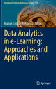 Book cover of: Data Analytics in e-Learning: Approaches and Applications. By: Marian Cristian Mihaescu