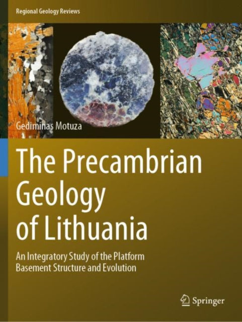 Book cover of: Precambrian Geology of Lithuania. By: Gediminas Motuza