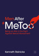 Book cover of: Men After #MeToo. By: Kenneth Reinicke