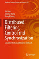 Book cover of: Distributed Filtering, Control and Synchronization. By: Fei Han