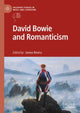 Book cover of: David Bowie and Romanticism. By: James Rovira