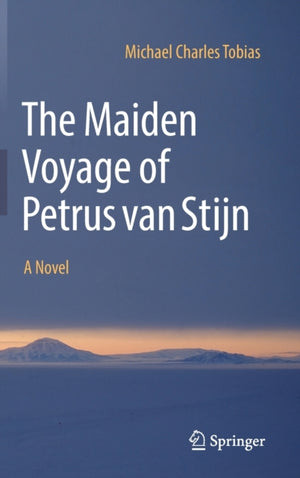 The Maiden Voyage of Petrus van Stijn