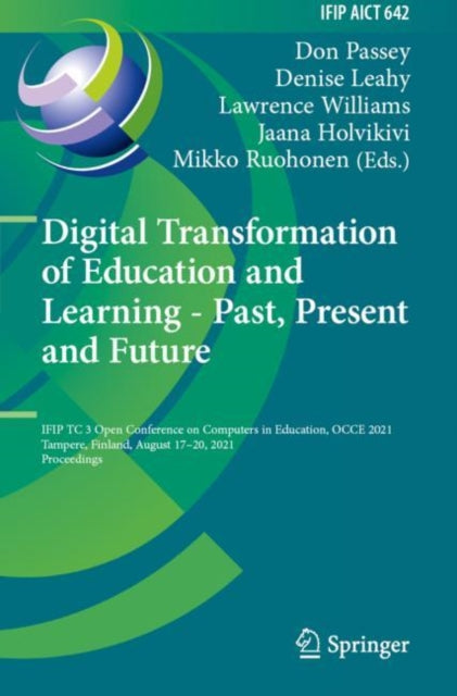 Book cover of: Digital Transformation of Education and Learning - Past, Present and Future. By: Don Passey