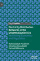 Book cover of: Electricity Distribution Networks in the Decentralisation Era. By: Rahmatallah Poudineh