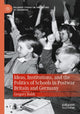Book cover of: Ideas, Institutions, and the Politics of Schools in Postwar Britain and Germany. By: Gregory Baldi