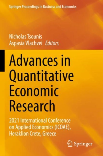 Book cover of: Advances in Quantitative Economic Research. By: Nicholas Tsounis