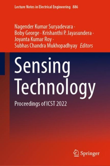 Book cover of: Sensing Technology. By: Nagender Kumar Suryadevara