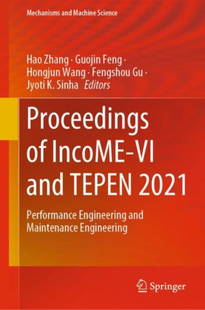 Book cover of: Proceedings of IncoME-VI and TEPEN 2021. By: Hao Zhang